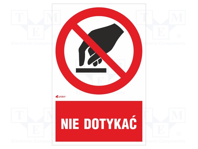 Safety sign; prohibitory; Mat: self-adhesive folie; W: 200mm