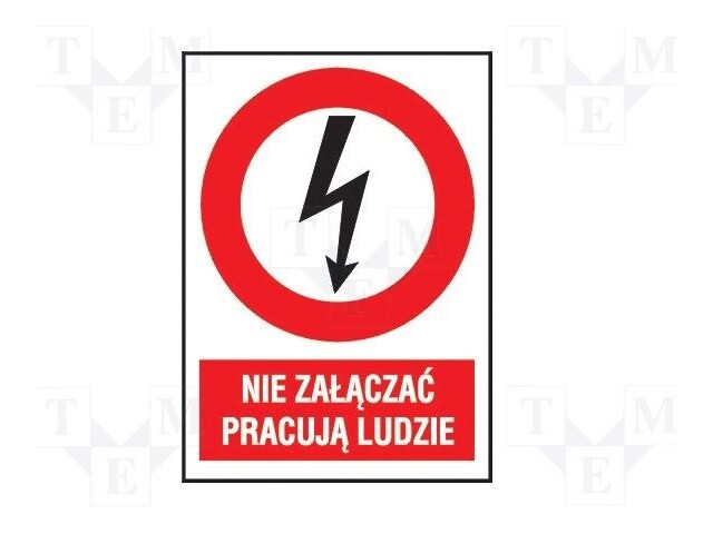 Safety sign; prohibitory; W: 105mm; H: 148mm; FS