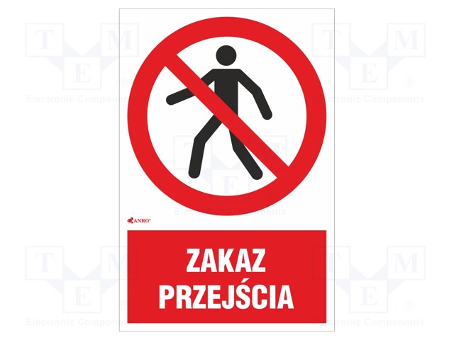 Safety sign; prohibitory; Mat: self-adhesive folie; W: 200mm