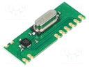 Module: RF; FM receiver; OOK; 433.92MHz; -108dBm; 1.8÷3.6VDC