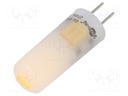 LED lamp; warm white; G4; 12VDC; 12VAC; 210lm; 1.6W; 310°; 2700K