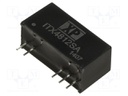 Isolated Board Mount DC/DC Converter, 2:1 Input, ITE, 1 Output, 6 W, 12 V, 500 mA