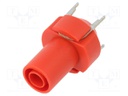 Socket; 4mm banana; 24A; red; PCB; insulated,with contacts