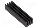 Heatsink: extruded; black; L: 25.4mm; W: 6.35mm; H: 4.83mm; AL6063-T5