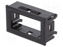 Frame for enclosure; black; Body dim: 29x47.7x20mm