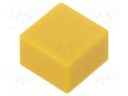 Button; push-in; none; 5.5mm; square; -25÷70°C; yellow